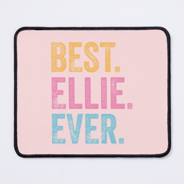 Item preview, Best Ellie Ever designed and sold by pretty4u.