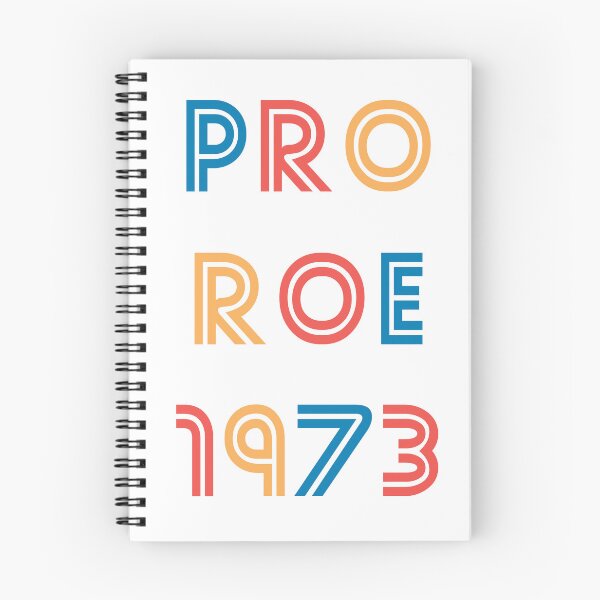 Item preview, pro choice_roe v wade_1973_roe vs wade_pro roe_pro roe 1973 designed and sold by designsmaster99.