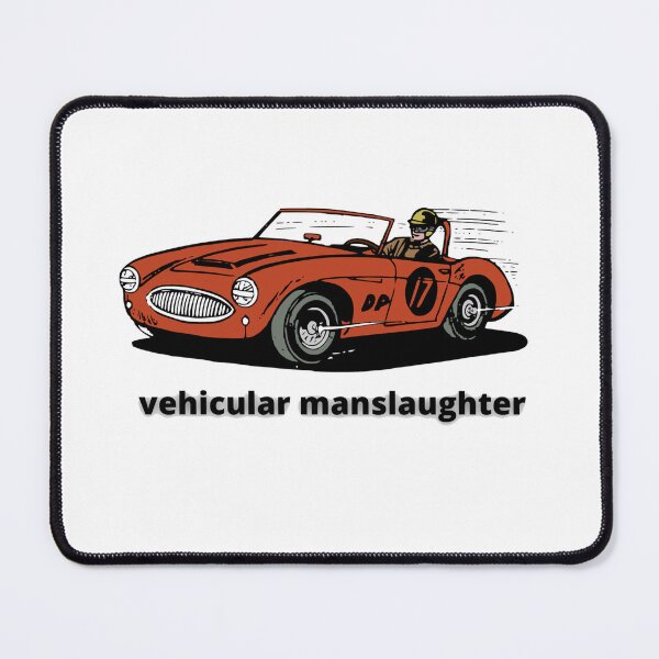 Item preview, vehicular manslaughter designed and sold by GetNew.