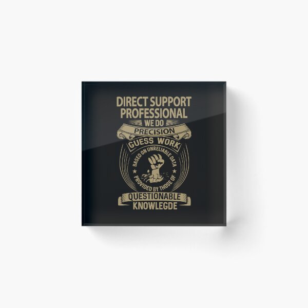 Item preview, Direct Support Professional T Shirt - We Do Precision Gift Item Tee designed and sold by watkinsmat.