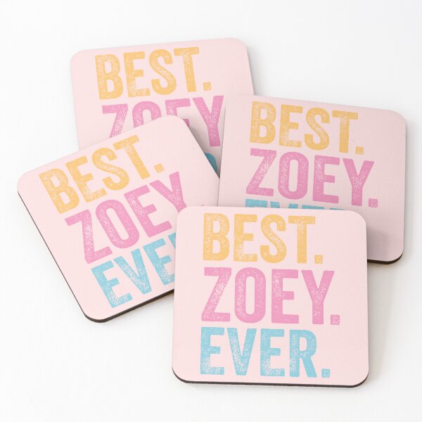Item preview, Best Zoey Ever designed and sold by pretty4u.