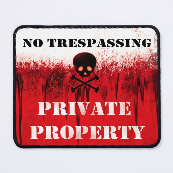 Item preview, Warning: Private Property Skull and Crossbones designed and sold by iduzarts.