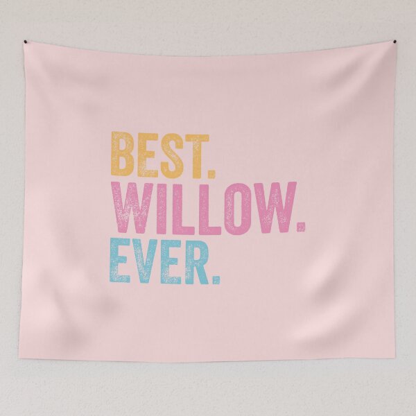 Item preview, Best Willow Ever designed and sold by pretty4u.