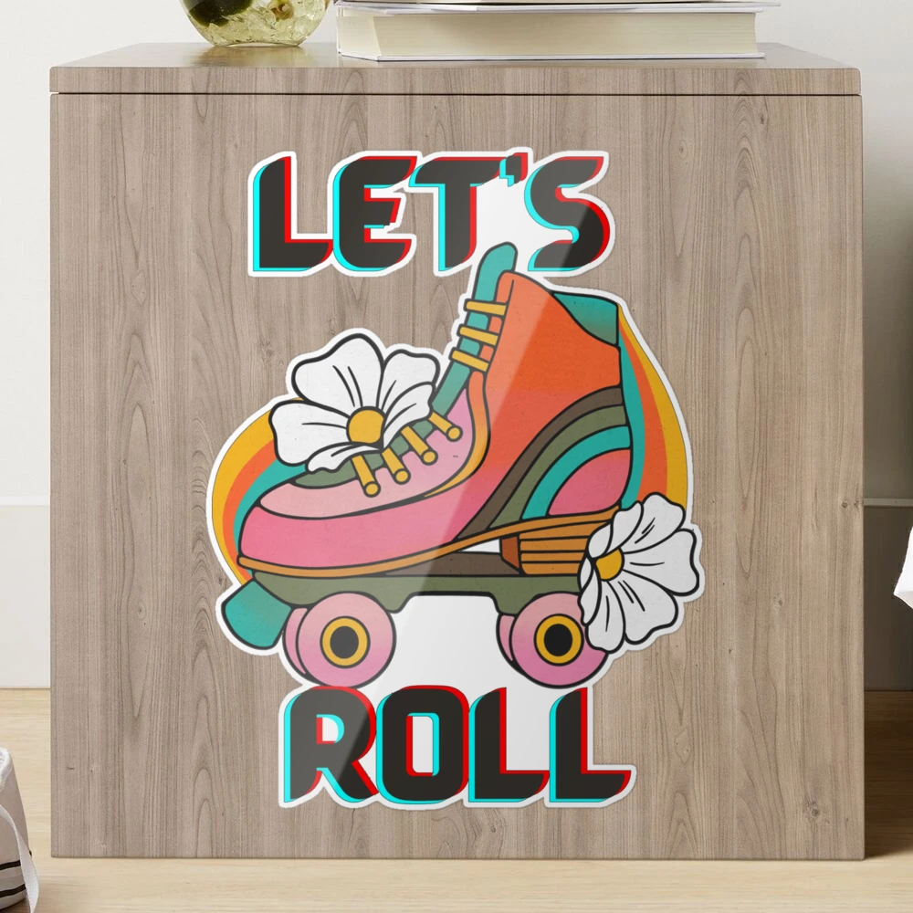 That's How I Roll, Matt Vinyl Decal, Roller Skate Sticker, 80's Stickers,  Roller Boots, Small Gift, 1980's Nostalgia, Retro 80's Sticker -  New  Zealand