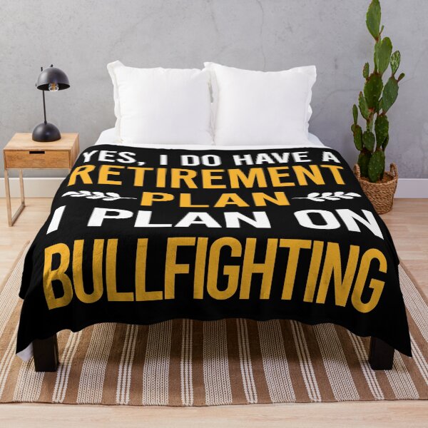 Item preview, My Retirement Plan Bullfighting Bullfight Bullfighter designed and sold by shannonim7t.