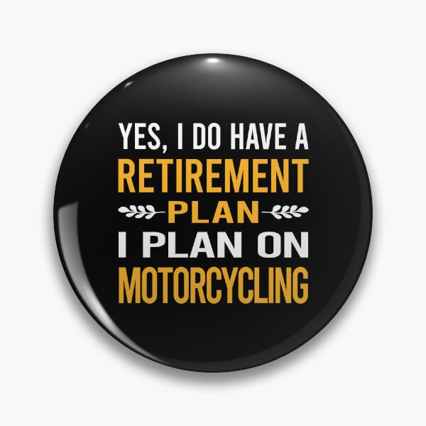 Item preview, My Retirement Plan Motorcycling Motorcycle Motorbike Motorbiker Biker designed and sold by shannonim7t.