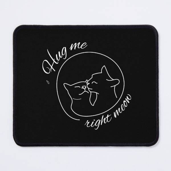 Item preview, Hug me right meow designed and sold by Catspeople.