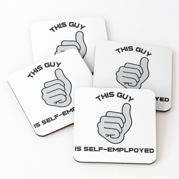 Item preview, This Guy Is Self Employed designed and sold by thesalleyhouse.