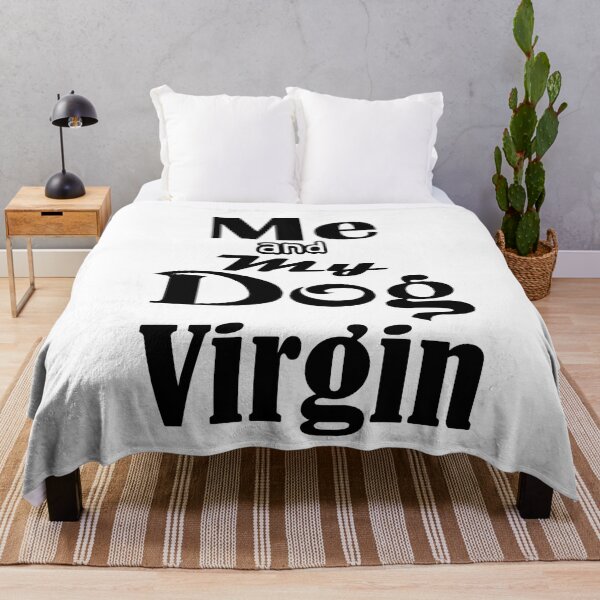 Item preview, Me And My Dog Virgin designed and sold by Hammy97.