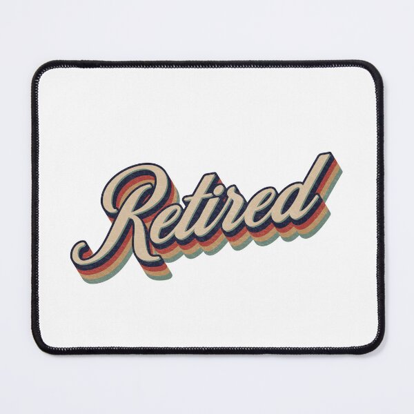 Item preview, Retro Vintage Retired designed and sold by Whimsical Thinker.