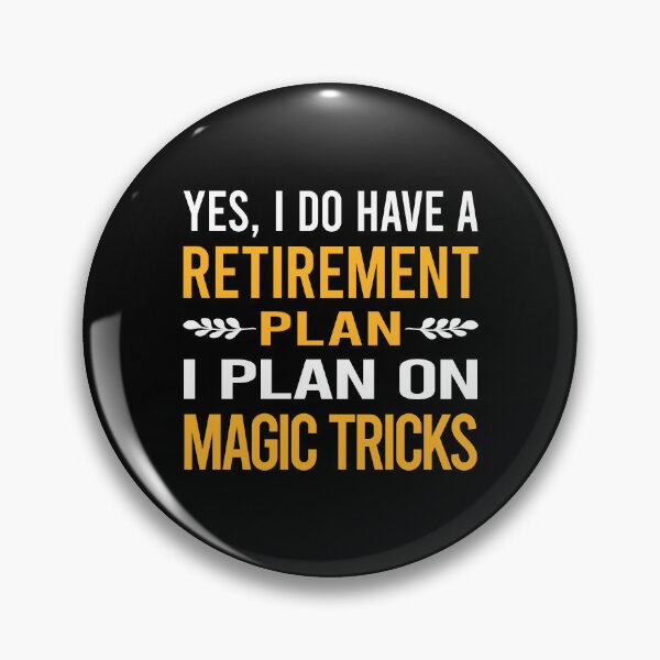 Item preview, My Retirement Plan Magic Tricks designed and sold by shannonim7t.