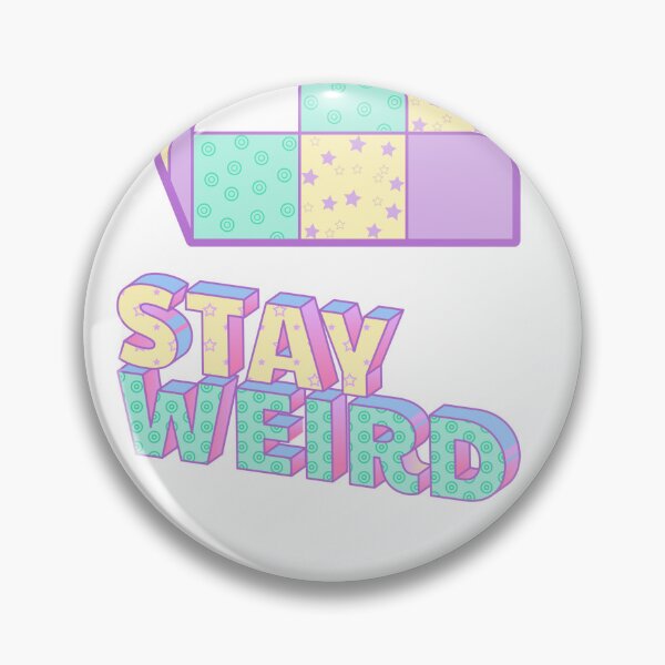 Item preview, Stay Weird designed and sold by trendingatees.