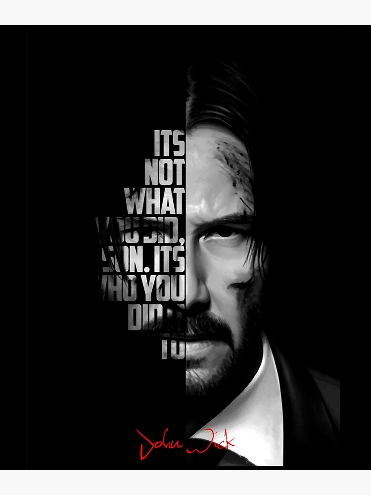 Black And White John Wick Quote Premium Matte Vertical Poster 9981