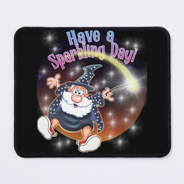 Item preview, Have a Sparkling Day! designed and sold by jimbairn.