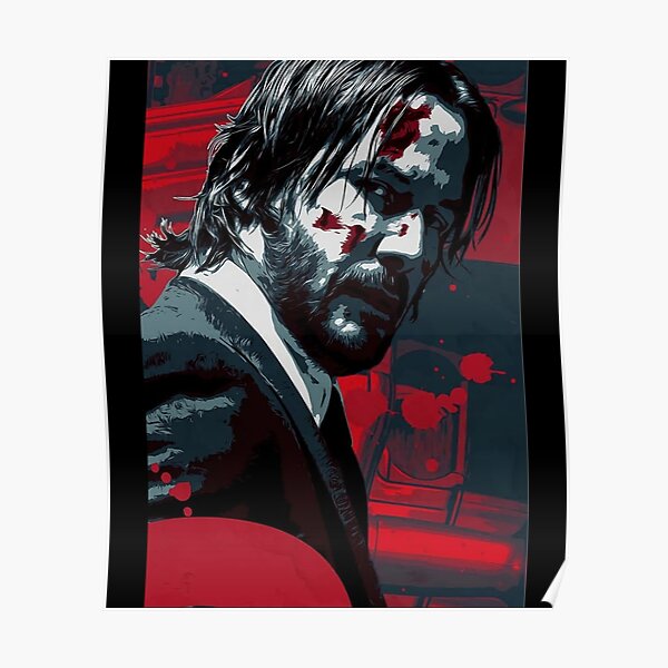 John Wick Poster For Sale By Katherinecooked Redbubble 6618