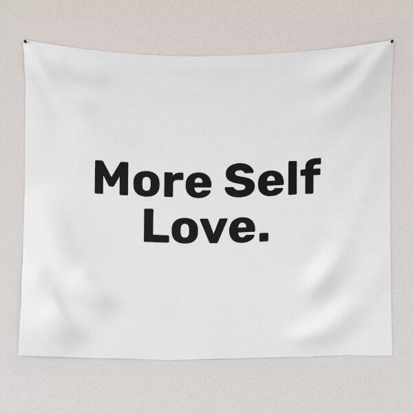 Item preview, More Self Love Saying designed and sold by BopleDesigns.