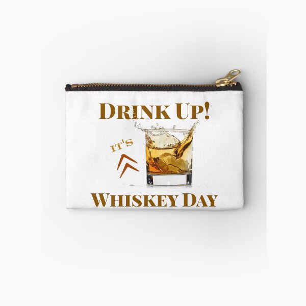 Item preview, Drink Up! It's Whiskey Day designed and sold by nifner.