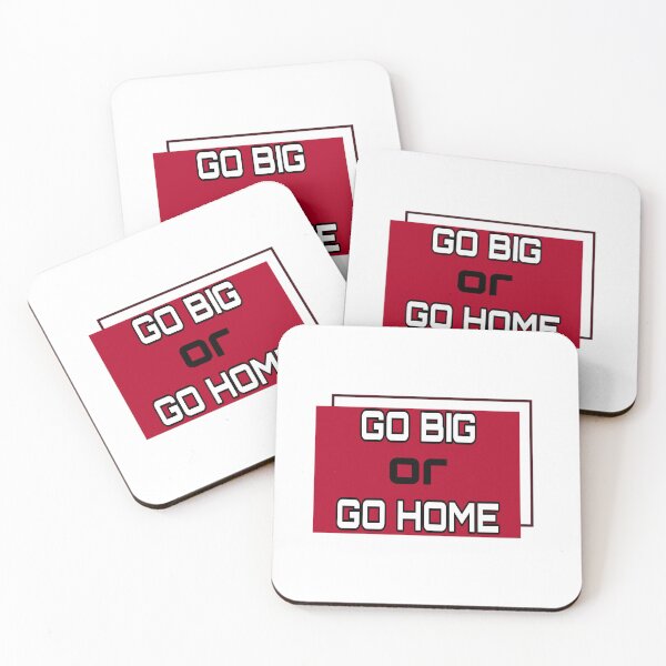 Item preview, 'GO BIG OR GO HOME' designed and sold by YOSPACE.