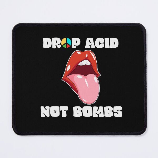 Item preview, Drop Acid Not Bombs Peace Sign Lips and Tongue designed and sold by The-Funny-Shop.