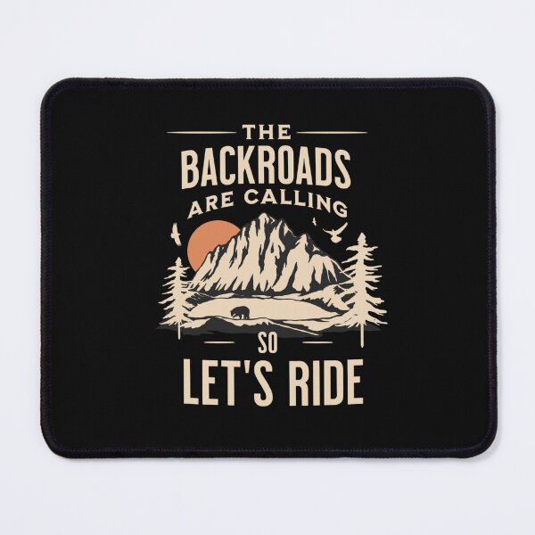 Item preview, The Backroads Are Calling So Let's Ride designed and sold by The Jackalope.