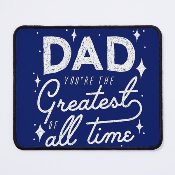 Item preview, Dad Is My Hero Dad You Are The Greatest All Time designed and sold by davidleavitt.