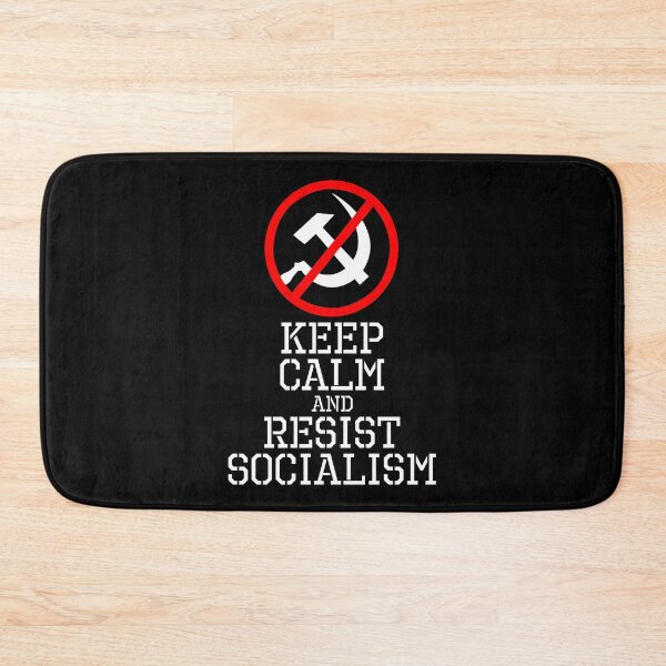 Item preview, Keep Calm And Resist Socialism designed and sold by Styrman.