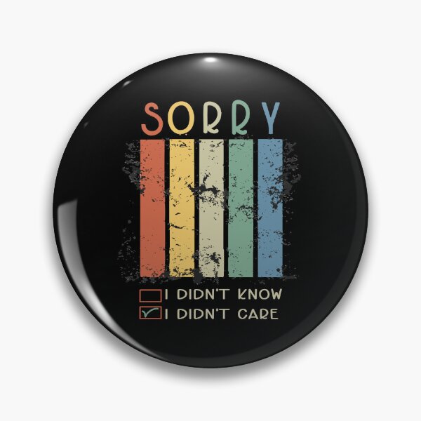 Item preview, SORRY I DON'T CARE NON-APOLOGY retro vintage designed and sold by SAFREN.