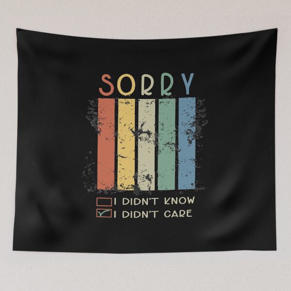 Item preview, SORRY I DON'T CARE NON-APOLOGY retro vintage designed and sold by SAFREN.
