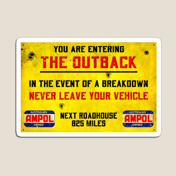 THE OUTBACK: Vintage Warning Sign Print Magnet