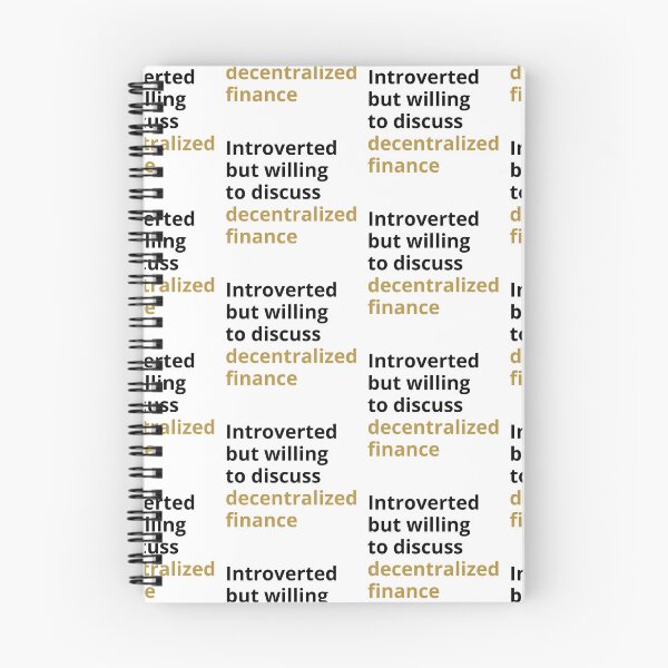 Item preview, Introverted but willing to discuss decentralized finance  designed and sold by ThoughtJumble.