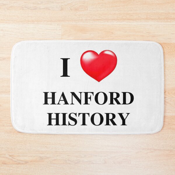 Item preview, I Love Hanford History designed and sold by DEL-Productions.