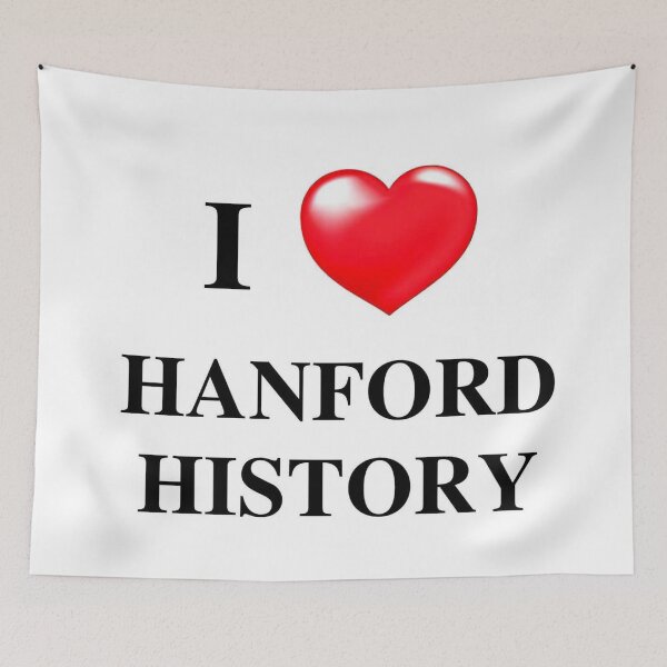 Item preview, I Love Hanford History designed and sold by DEL-Productions.