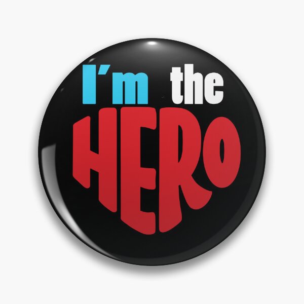 Item preview, I'm the hero designed and sold by razvigod.