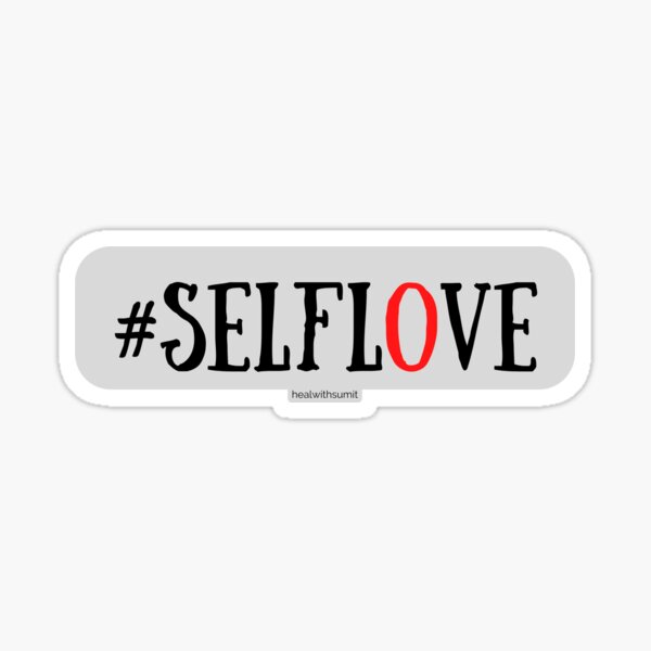 #selflove - self love with bold and beautiful style Sticker