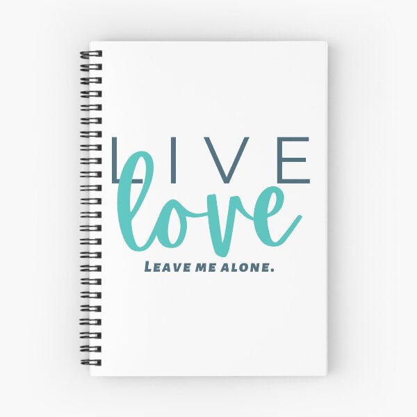 Item preview, Live, Love, and Leave Me Alone designed and sold by mksp1125.