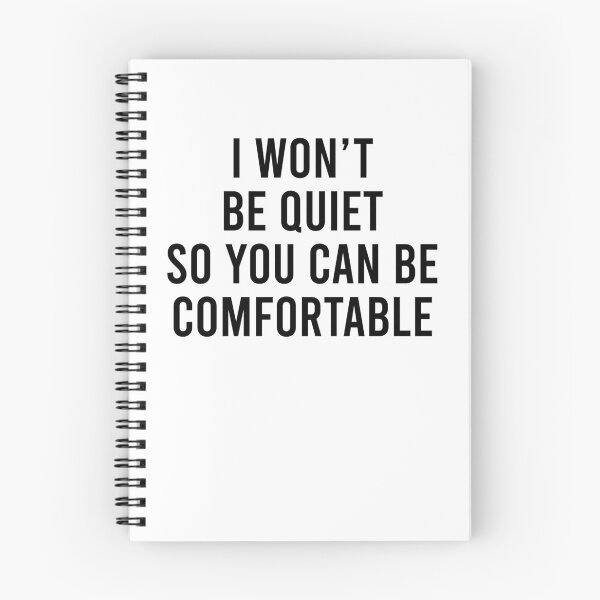 Item preview, I won't be quiet so you can be comfortable designed and sold by margeretelser.