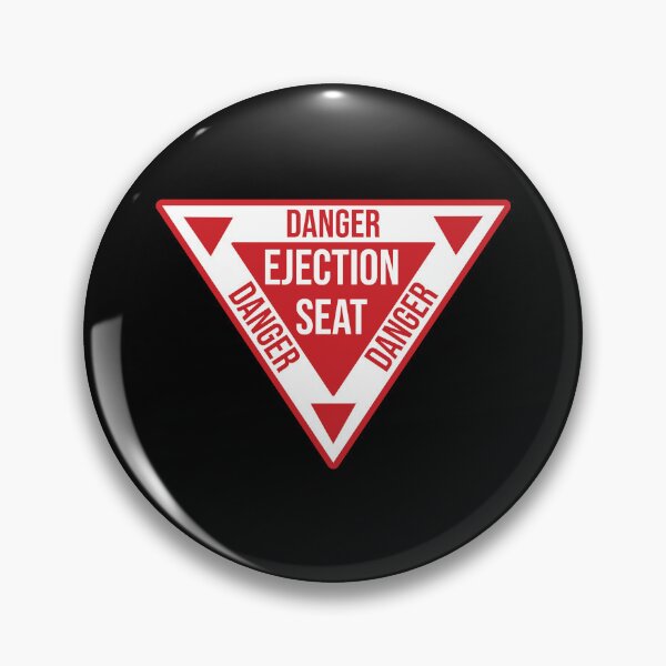 Artikelvorschau, Danger Ejection Seat Sticker , airplane , navy , pilot , aircraft , triangle  entworfen und verkauft von FunnyCoolTee.