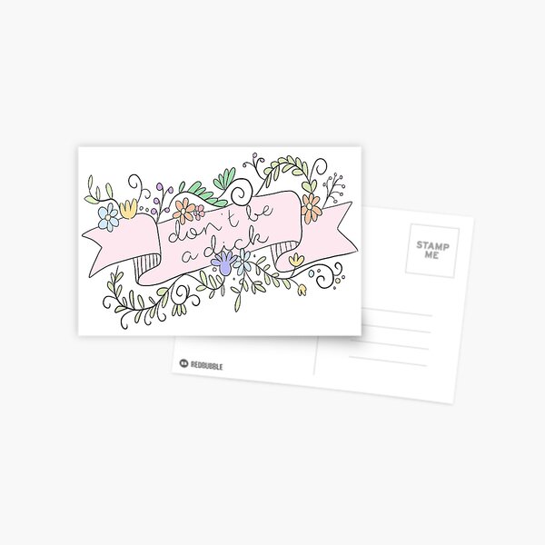 don't be a dick Postcard