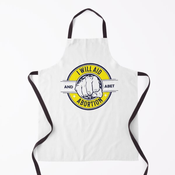 Item preview, I WILL AID AND ABET ABORTION designed and sold by SAFREN.