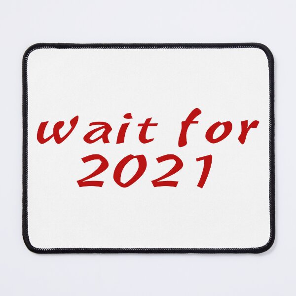Item preview, wait for 2021 designed and sold by Sasas Design.