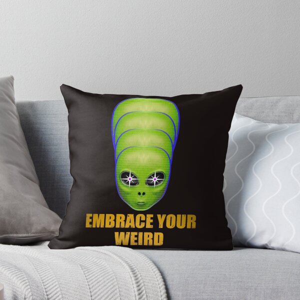 Item preview, Embrace your weird designed and sold by SidTastic .