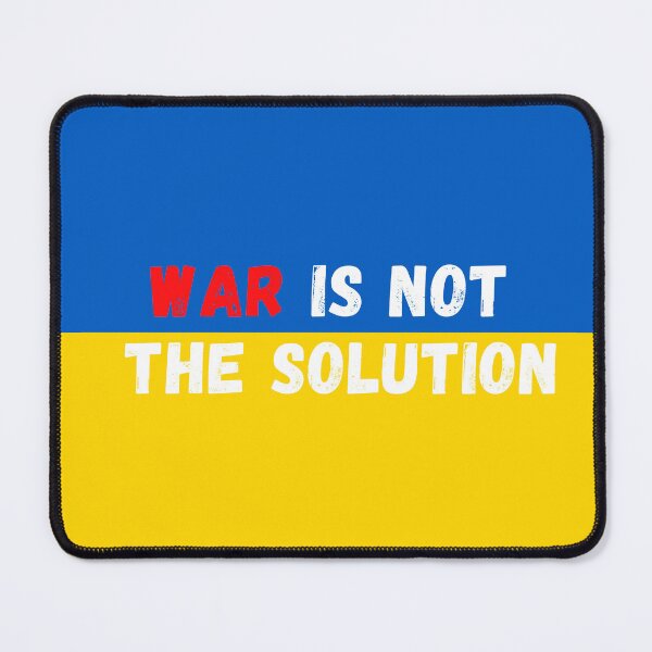 Item preview, War is Not the Solution designed and sold by SiletAngel.