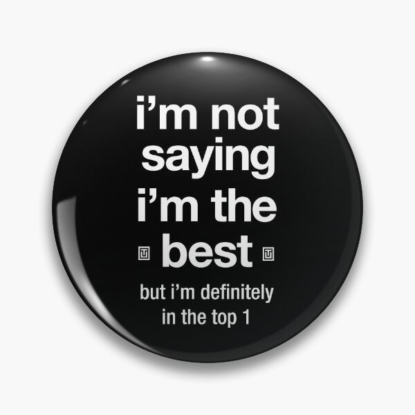 Item preview, I'm The Best Narcissist Egotistical Sarcastic Quote designed and sold by Uppercase Tees.