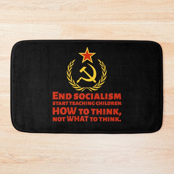 Item preview, How To End Socialism - Start Teaching Children HOW To Think, Not WHAT To Think - Anti Socialist designed and sold by Styrman.