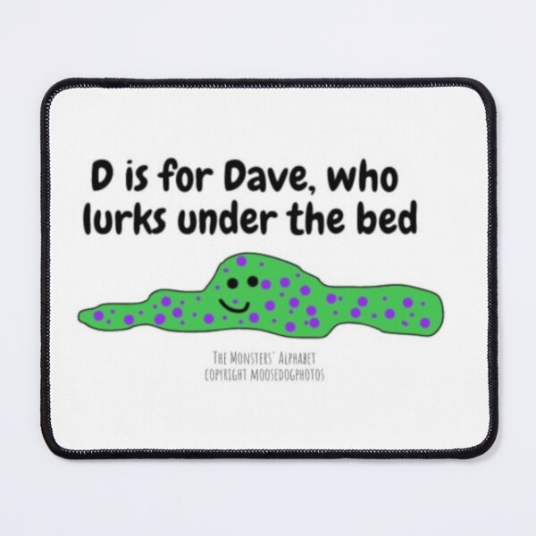 Item preview, The Monsters' Alphabet: D is for Dave designed and sold by MooseDogPhotos.