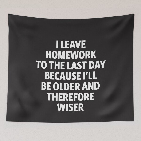 Item preview, Funny Homework - Humor Saying designed and sold by cidolopez.