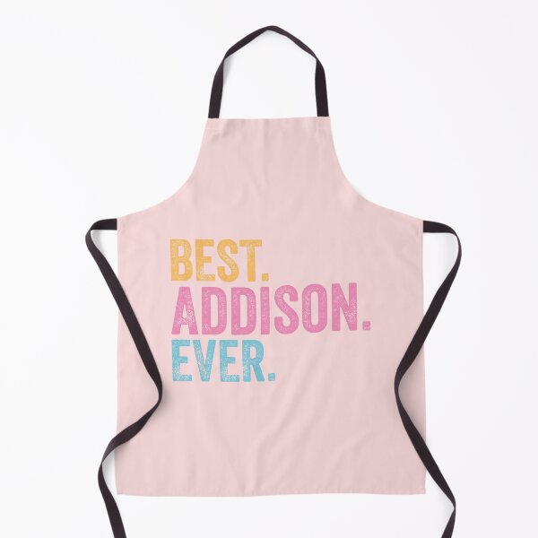 Item preview, Best Addison Ever designed and sold by pretty4u.