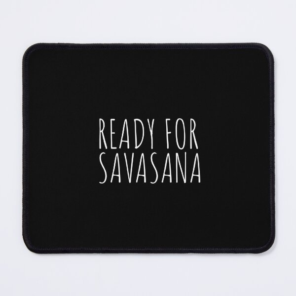 Item preview, Funny Savasana Yoga Gift designed and sold by Minimalist Quotes and Sayings.