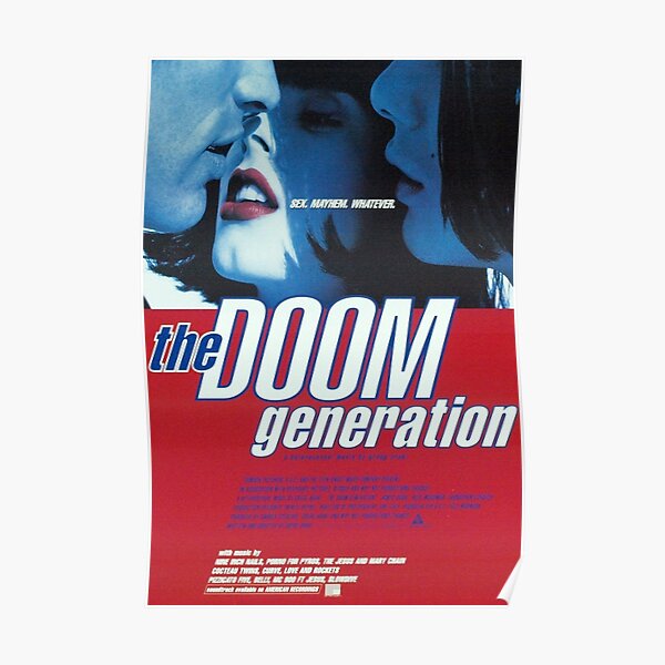 The Doom Generation 1995 Poster Poster For Sale By Robertsheeley Redbubble