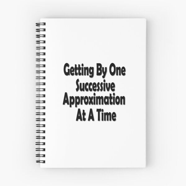 Item preview, Getting By One Successive Approximation At A Time designed and sold by SAFREN.
